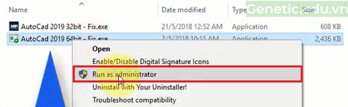 Chạy file “AutoCad 2019 64bit-Fix.exe” với quyền Admin