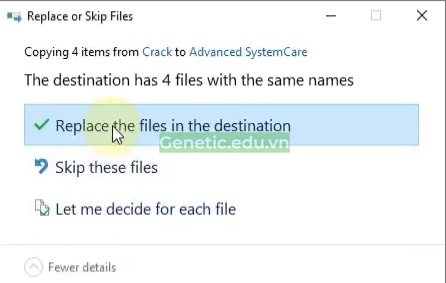 Nhấn "Replace the files in the destination"