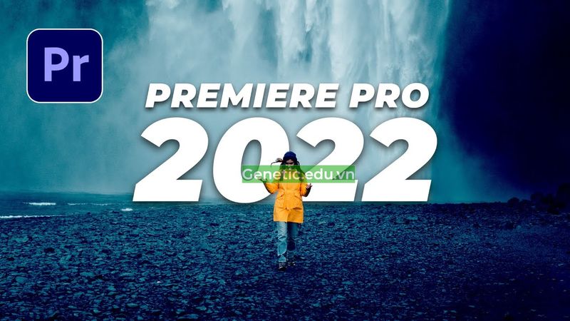 Phần mềm Adobe Premiere Pro 2022