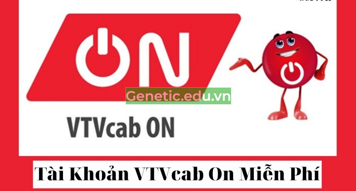 Tài khoản vtvcab on miễn phí